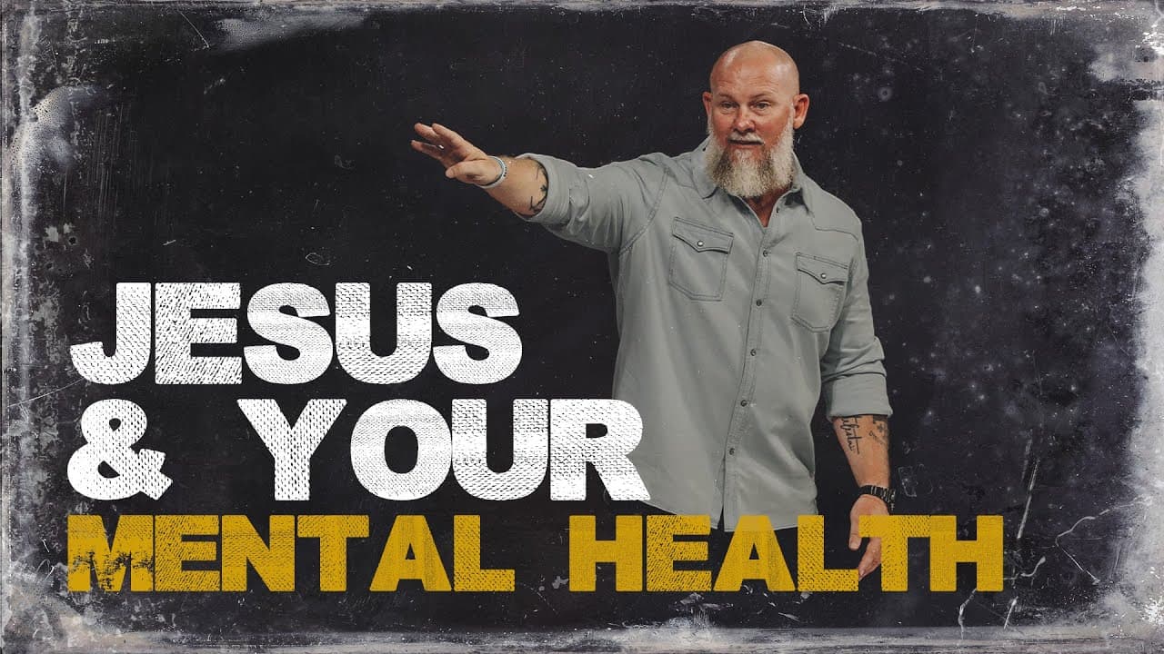 Joby Martin: Jesus & Your Mental Health