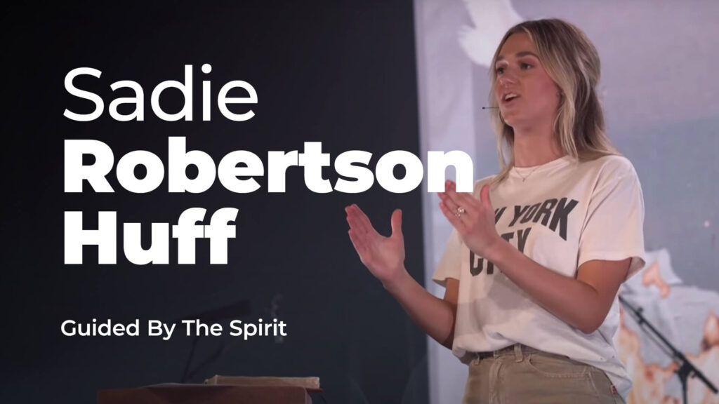 Sadie Robertson Huff – Guided By The Spirit