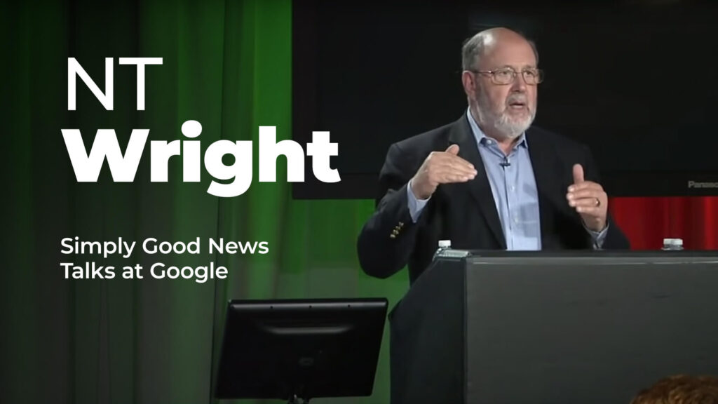 N.T Wright – Simply Good News