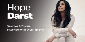 Hope Darst - Worship 24/7